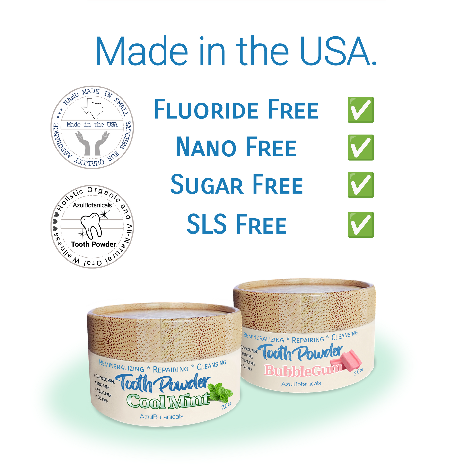 Fluoride free nano free sugar free sls free